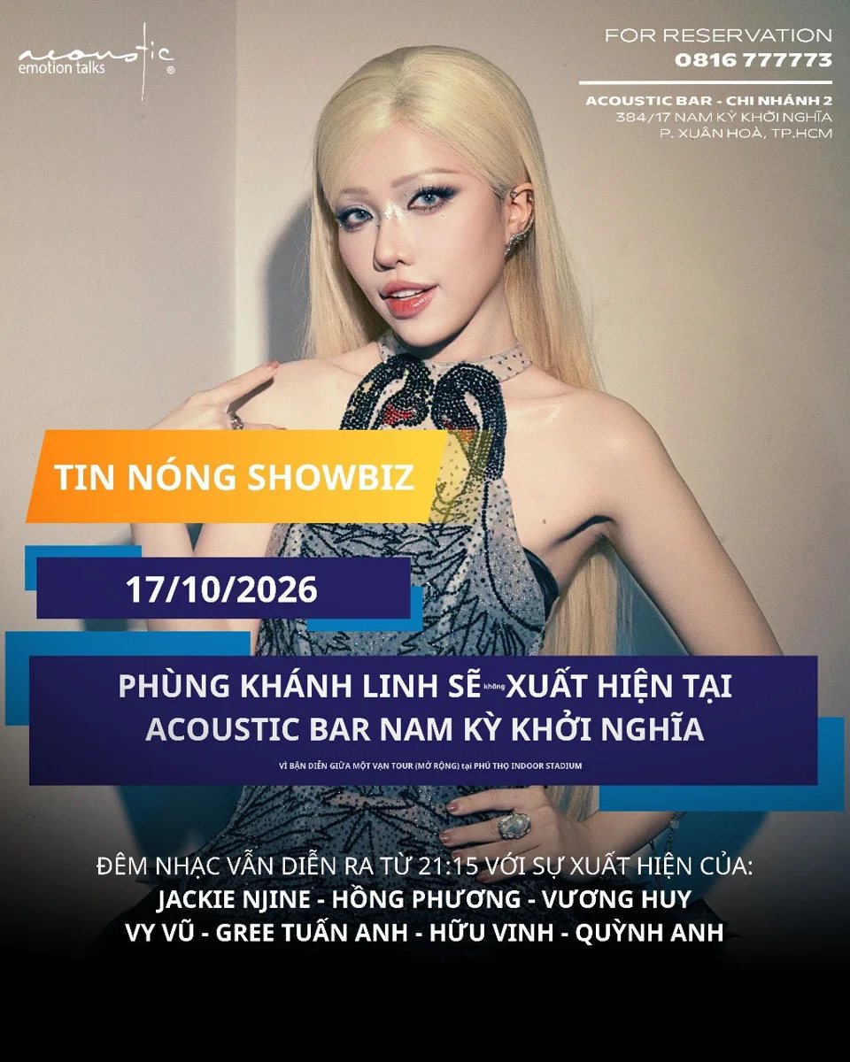 Acoustic Bar 17 October notice: Phùng Khánh Linh will not appear; other named singers perform from 21:15