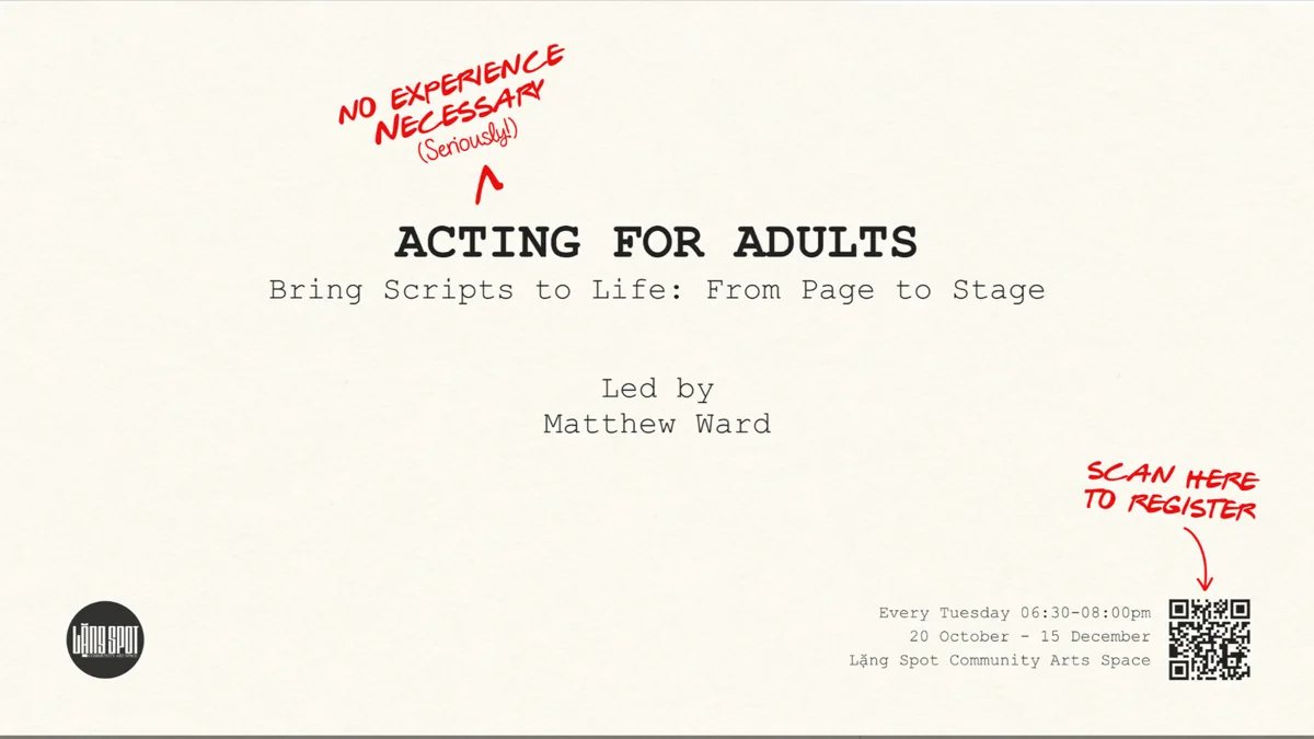 Lang Spot Acting for Adults course poster: Matthew Ward, every Tuesday 20 October–15 December, 6:30–8:00 PM; webpage lists 6:00 PM.