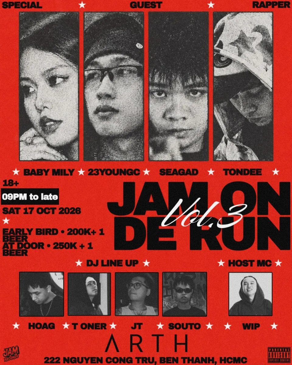 Event poster for JAM On De Run Vol.3, SAT 17 OCT 2026, 09PM, THE ARTH 222 Nguyen Cong Tru Ben Thanh HCMC, featuring rappers Baby Mily 23YoungC Seagad Tondee and DJs Hoag T Oner JT Souto