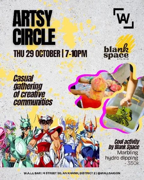 Poster for Artsy Circle #3 at W.A.L.L Bar, Thursday 29 October 7-10PM, marbling hydro dipping workshop by Blank Space Studio, 350k per participant.