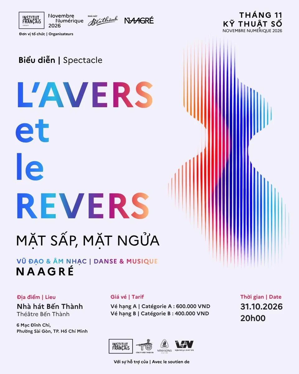 Naagré Mặt Sấp, Mặt Ngửa at Ben Thanh Theatre on 31 October 2026; tickets 400,000–600,000 VND.