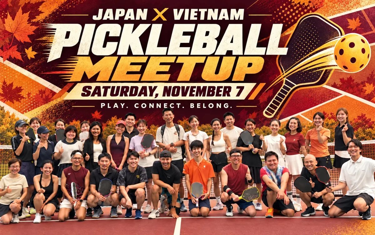 Japan x Vietnam Pickleball Meetup poster for Saturday 7 November.