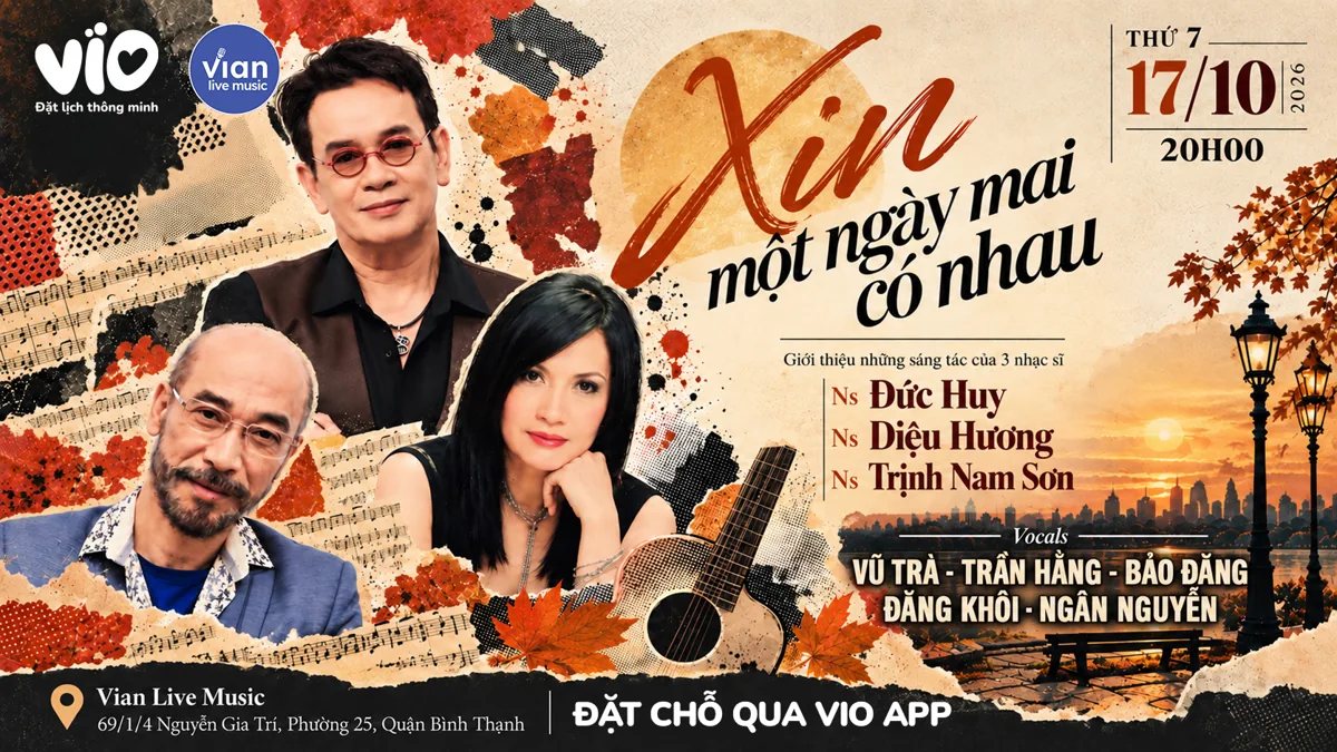 Vian Live Music poster for Xin Một Ngày Mai Có Nhau on 17 October 2026; pictured composers and announced vocalists.
