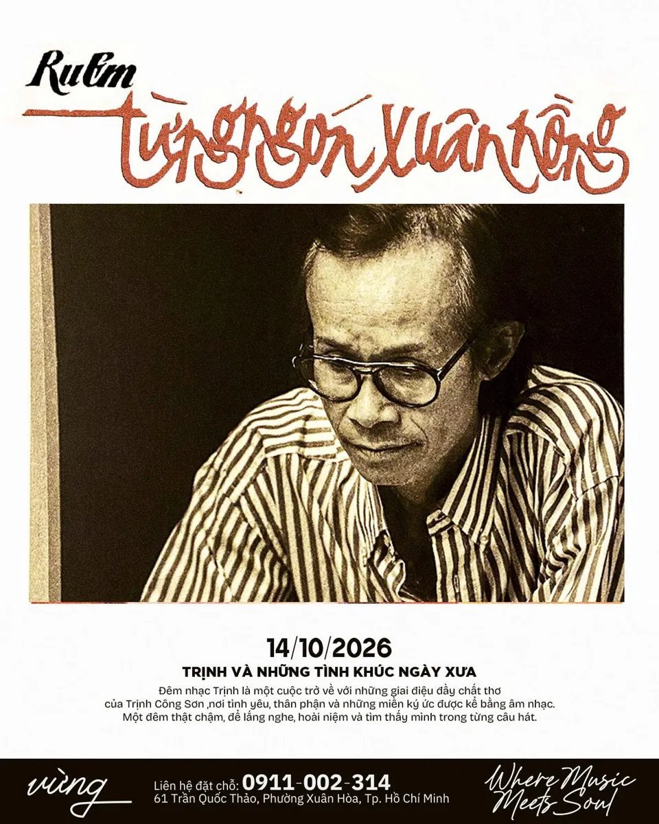 Organizer artwork for Ru Em Từng Ngón Xuân Nồng: Songs of Trịnh Công Sơn, dated 2026-10-14