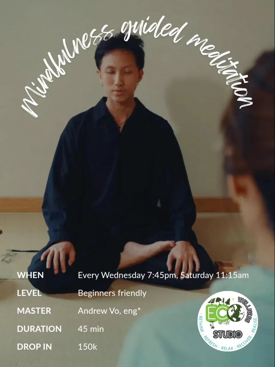 Mindfulness guided meditation poster, Wednesdays 7:45pm, Eco Wellness Studio