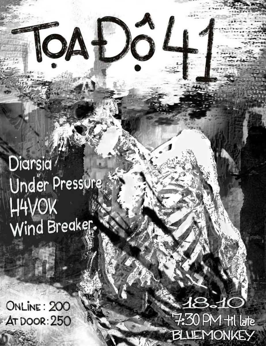 Toạ Độ 41: Diarsia, Under Pressure, H4VOK and Windbreaker — official organizer image