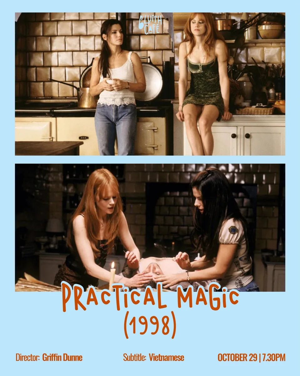Bluish Café October 2026 film slide for Practical Magic at Bluish Café, 2026-10-29 at 19:30 with Vietnamese subtitles.