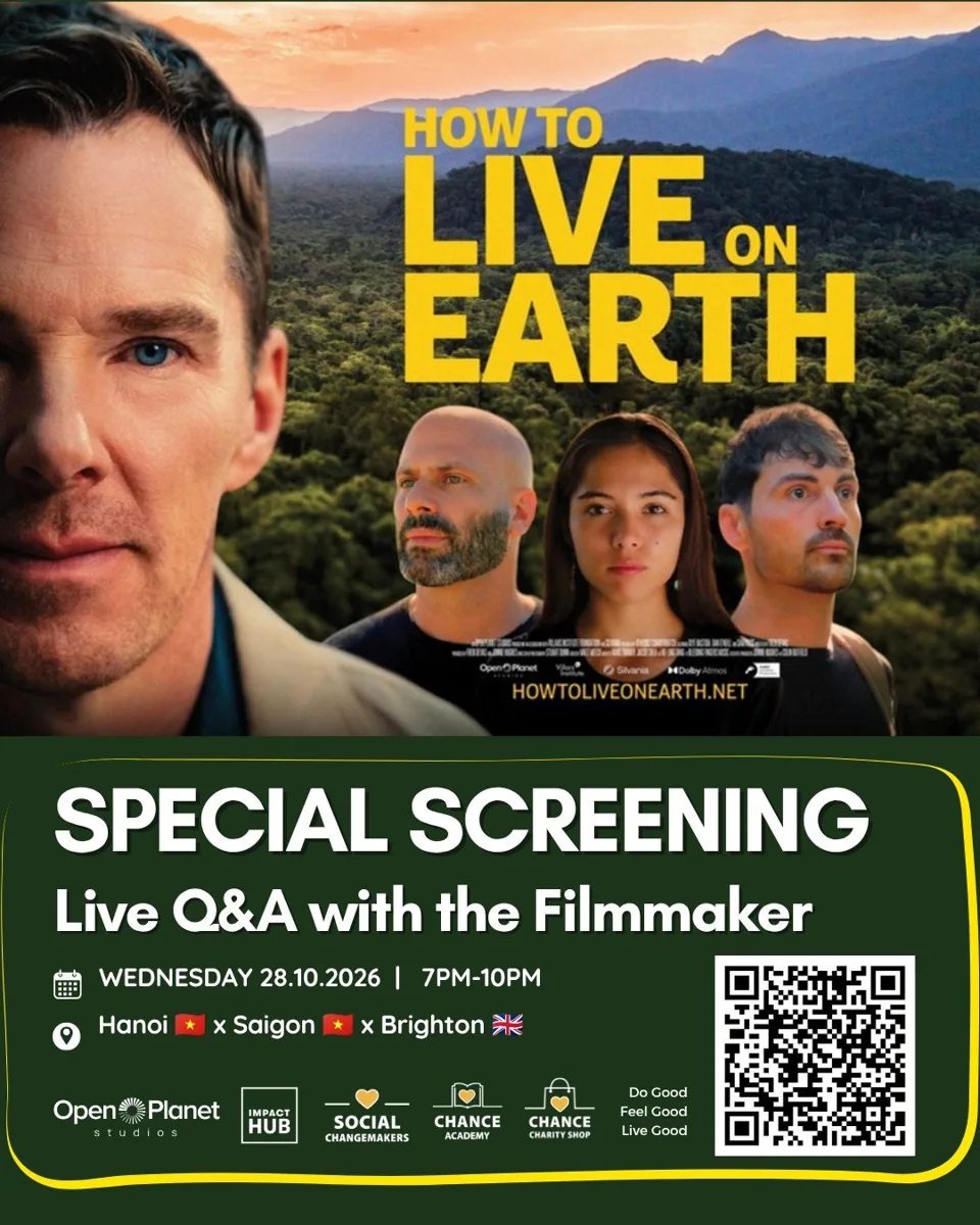 Event poster for How To Live On Earth special screening: Wednesday 28.10.2026, 7PM-10PM, Hanoi x Saigon x Brighton, Live Q&A with the Filmmaker; shows Benedict Cumberbatch and film cast with Impact Hub and Social ChangeMakers logos