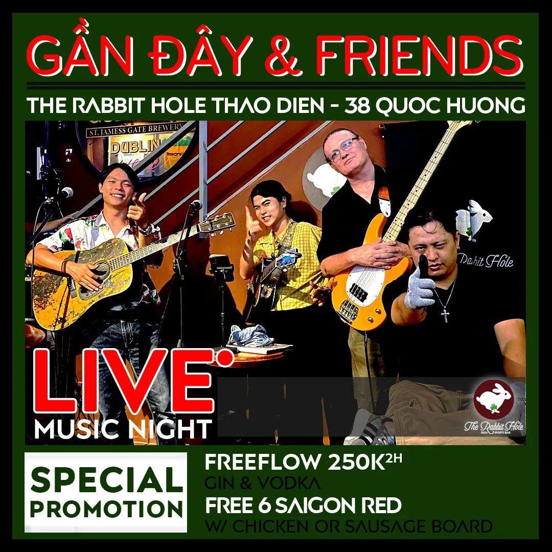 GẦN ĐÂY & FRIENDS – LIVE FRIDAY NIGHT