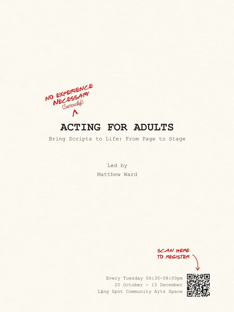 Acting for Adults poster showing Tuesdays 6:30–8pm from 20 October to 15 December at Lang Spot.