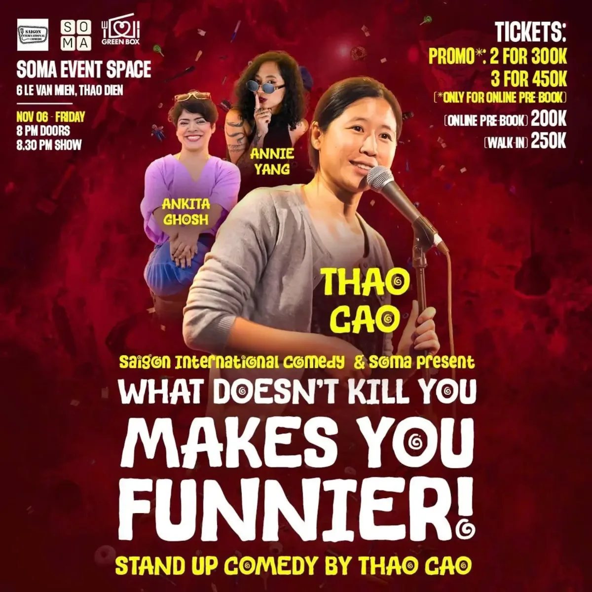 Original comedy show poster for 6 November.