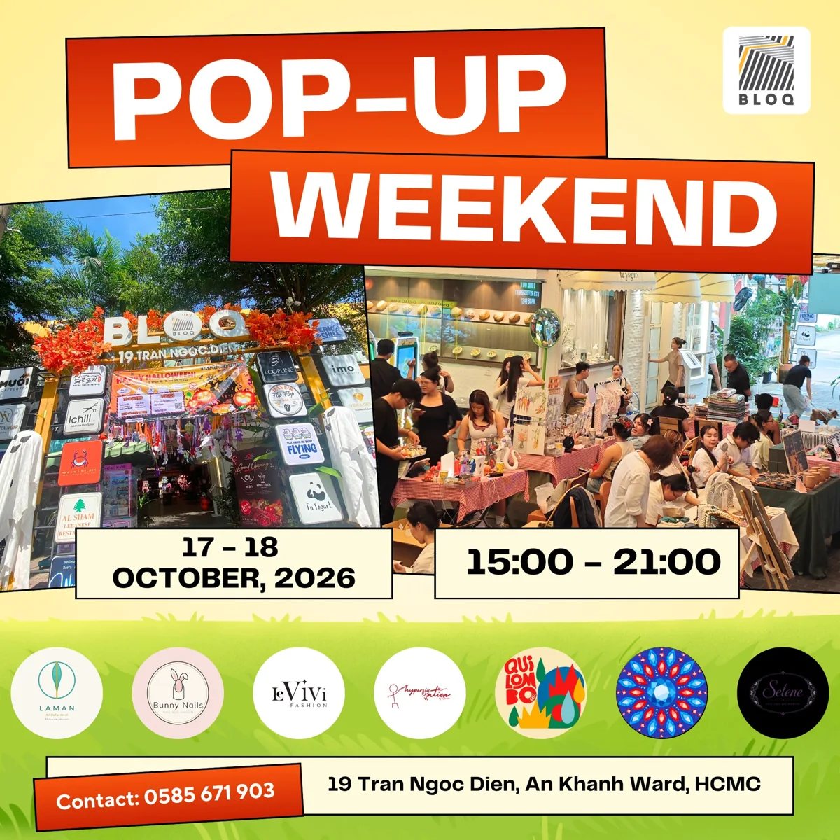 BLOQ Pop-Up Weekend poster for both 17 and 18 October, 15:00–21:00, with market images and address.