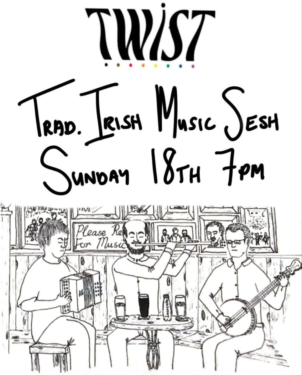 Traditional Irish Music Sesh poster at Twist on Sunday 18 October, 7 PM.