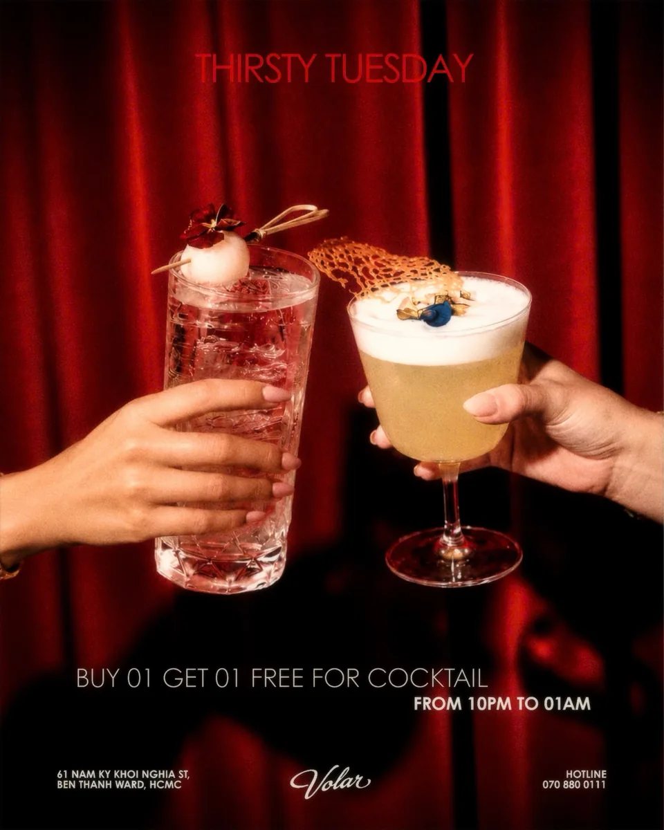 Volar Thirsty Tuesday artwork advertising buy-one-get-one cocktails 22:00โ01:00 at 61 Nam Ky Khoi Nghia.