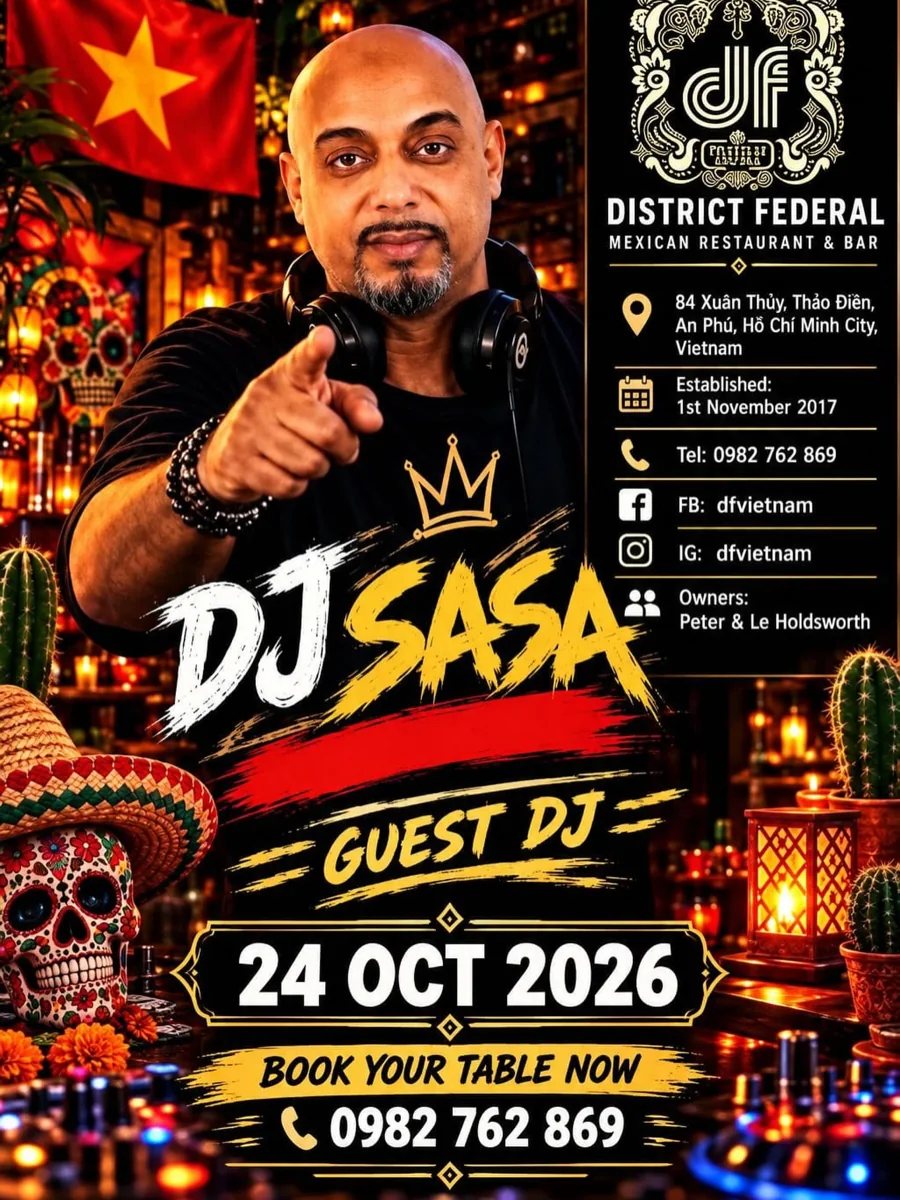 DJ Sasa guest DJ poster for 24 Oct 2026 at District Federal, Thao Dien