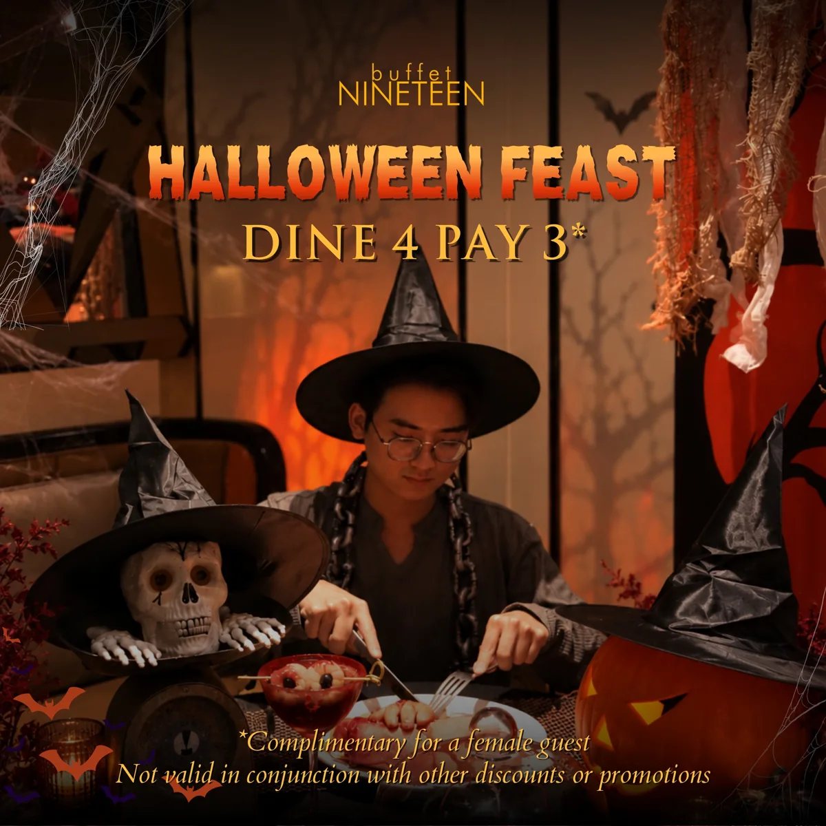 Buffet NINETEEN Halloween Feast promotional poster with Dine 4 Pay 3 offer.