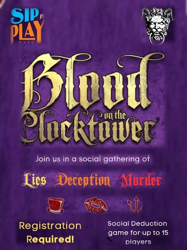 Sip N Play Blood on the Clocktower programme poster for the 1 November game.