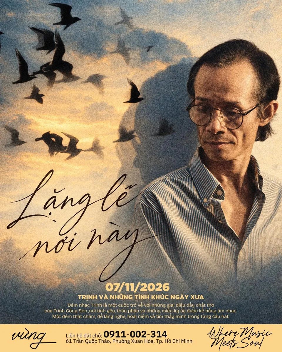 Lặng Lẽ Nơi Này music night poster dated 2026-11-07 at Vừng Ơi Mở Ra
