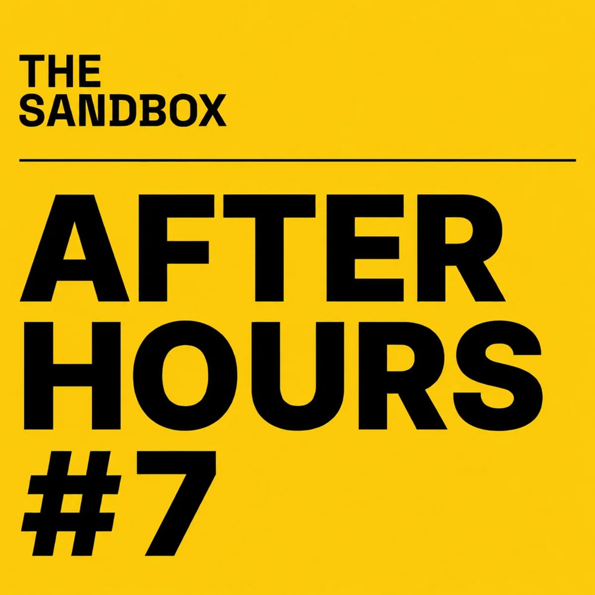 The Sandbox After Hours #7 poster