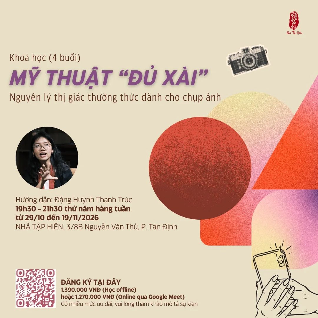 Poster for Mỹ Thuật “Đủ Xài” photography course with Thursday dates, instructor, venue and course prices.