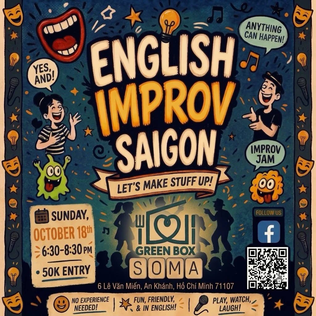 English Improv Saigon poster, Sunday 18 October 6:30-8:30 PM, 50K entry, Soma Green Box