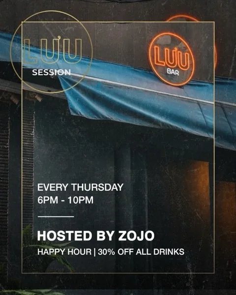 Luu Session poster naming Zojo and the Thursday 6–10 pm schedule